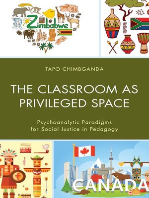 cover image of The Classroom as Privileged Space